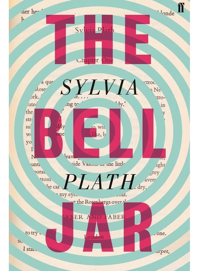 The Bell Jar: Sylvia Plath