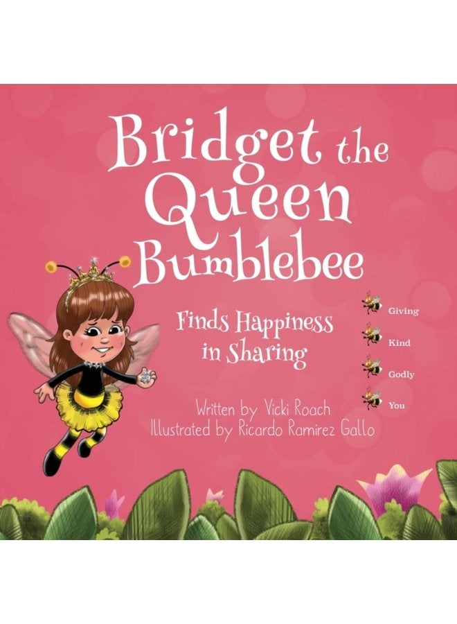 Bridget the Queen Bumblebee - Paperback