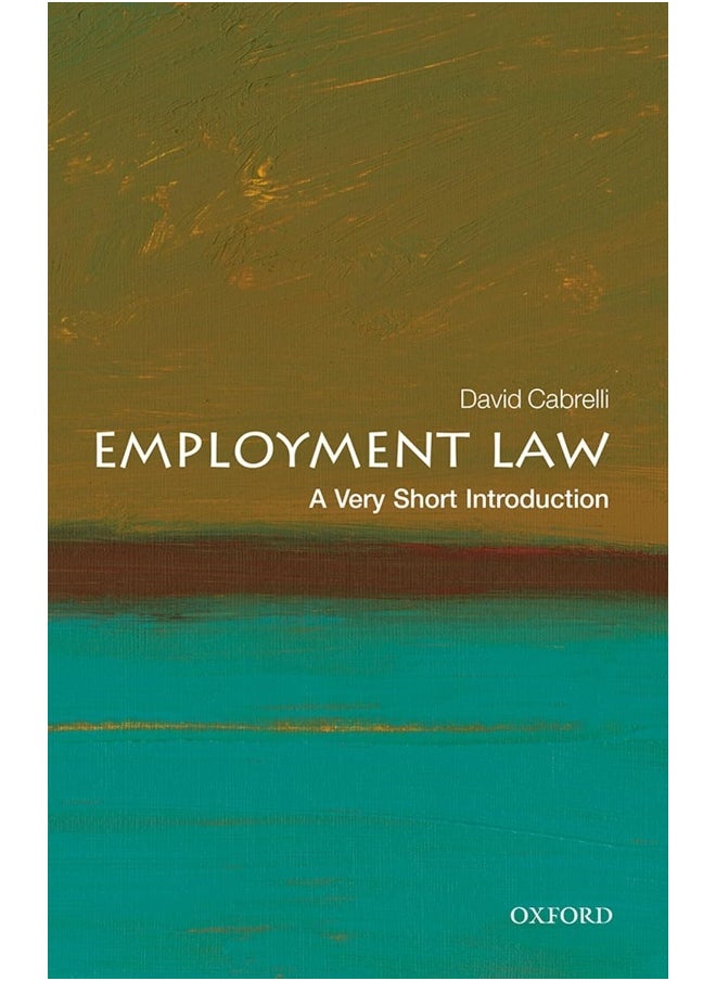 OXFORD UNIVERSITY PRESS Employment Law: A Very Short Introduction 