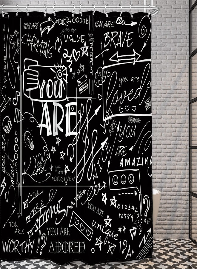 AMBZEK Black Funny Quotes Shower Curtain 72Wx72L Inch for Kids Teens White Inspirational You are Graffiti Abstract Aesthetic Motivational Artwork Cloth Fabric Bathroom Decor Set 12 Pack Hooks - Image 1