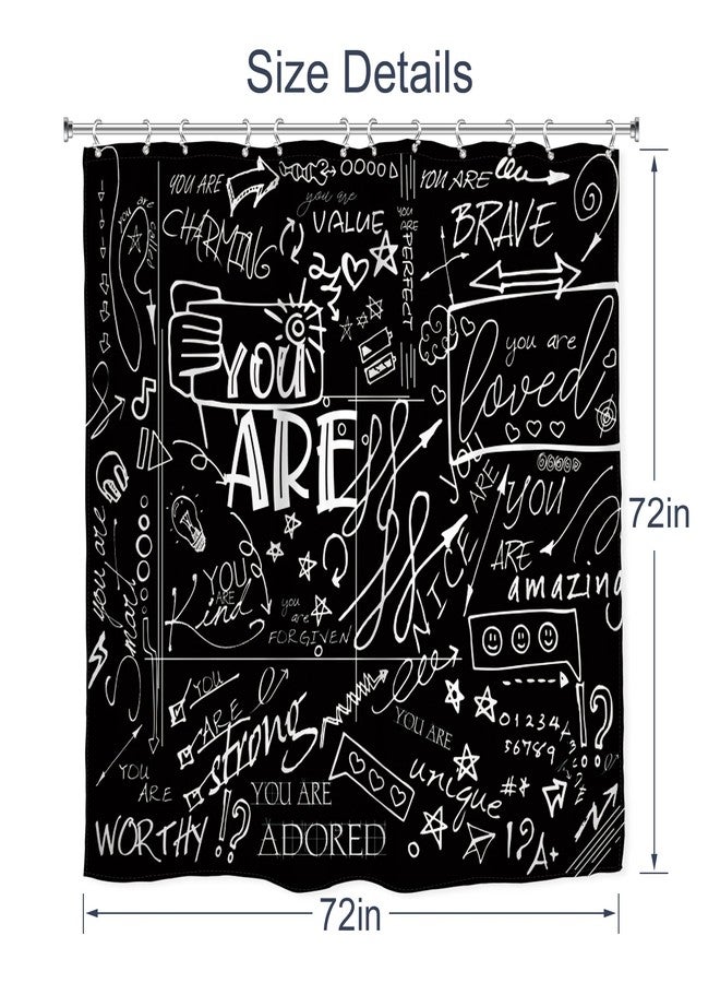 AMBZEK Black Funny Quotes Shower Curtain 72Wx72L Inch for Kids Teens White Inspirational You are Graffiti Abstract Aesthetic Motivational Artwork Cloth Fabric Bathroom Decor Set 12 Pack Hooks - Image 5