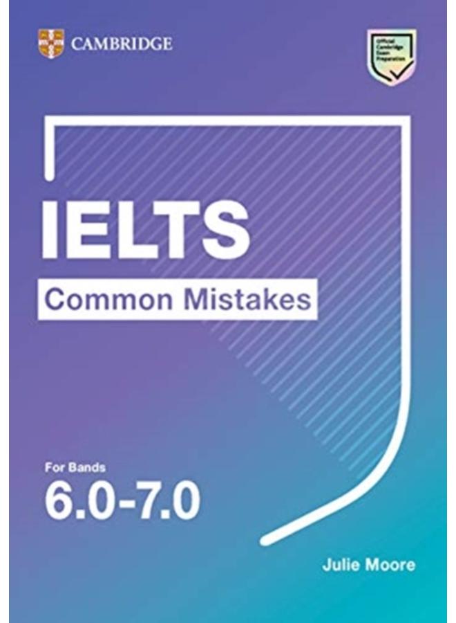 IELTS Common Mistakes For Bands 6.0-7.0