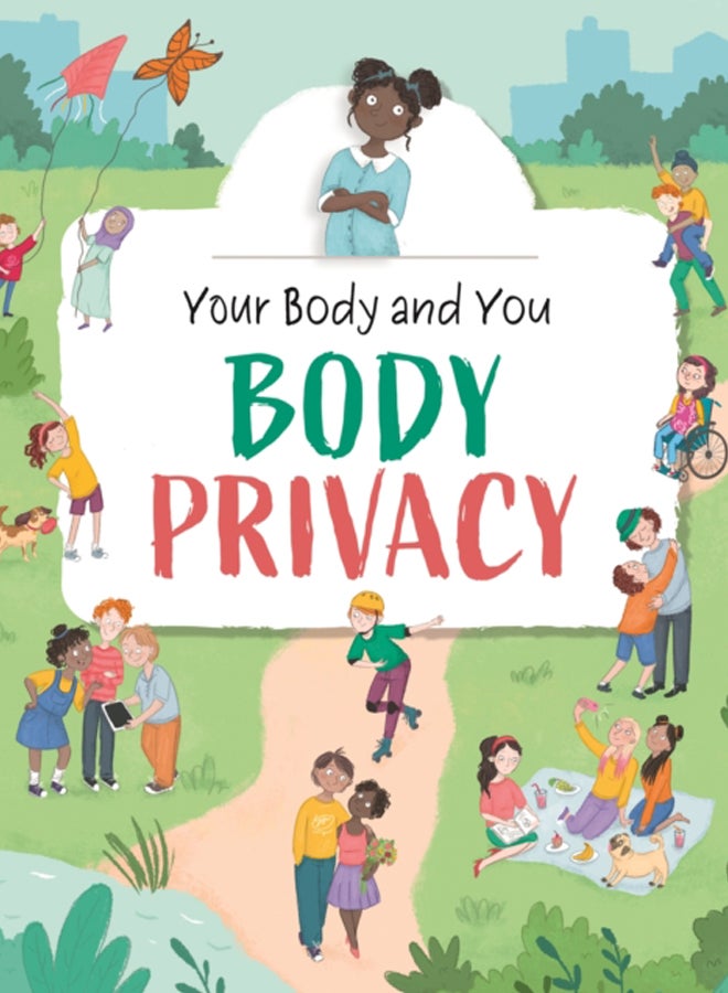 Your Body and You: Body Privacy