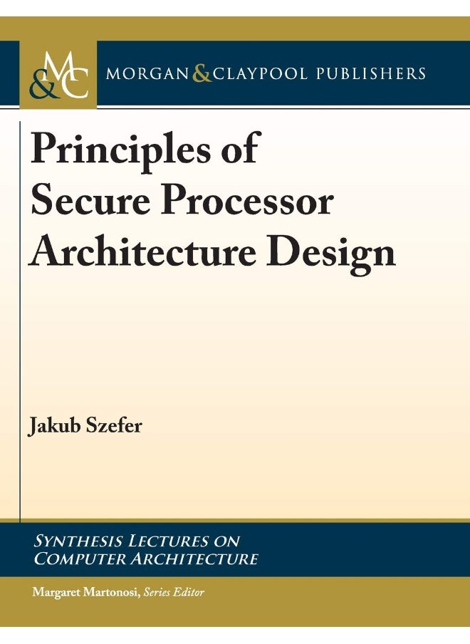 null - Principles of Secure Processor Architecture Design - Image 1