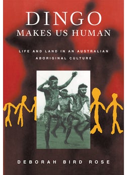Dingo Makes Us Human
