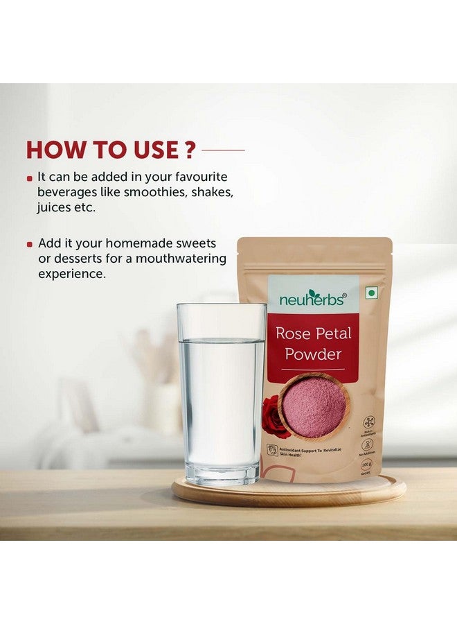 Neuherbs Rose Petal Powder - 100g | Antioxidant Support To Revitalize Skin Health | 100% Pure & Natural | Rose Powder for Face Mask, Tanning & Glowing Skin. - Image 4