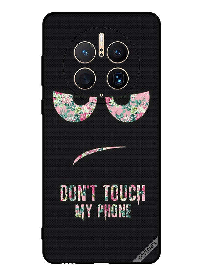 Covernex Protective Case Cover For Huawei Mate 50 Pro Don't Touch My Phone Floral - Image 1