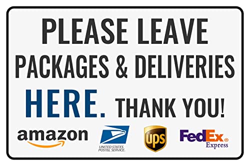 Bestylez Please Leave Packages Deliveries Here - Bestylez Delivery Sign for Outdoor Use 12" * 8" (154) - Image 1