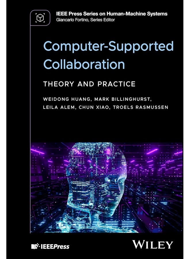 Computer-Supported Collaboration: Theory and Practice