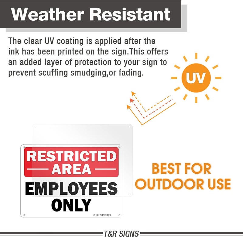 TR Restricted Area Sign Employees Only Sign - 2 Pack - 10 x 7 Inches Rust Free .040 Aluminum - UV Protected, Waterproof, Weatherproof and Fade Resistant - 4 Pre-drilled Holes - Image 3