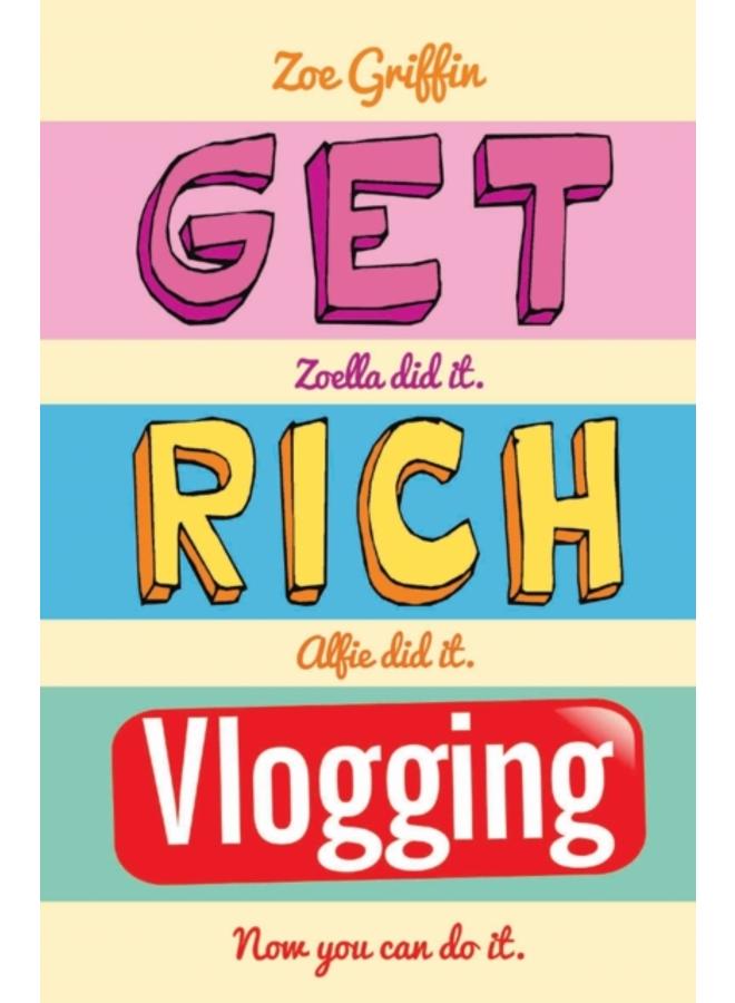 Get Rich Blogging 