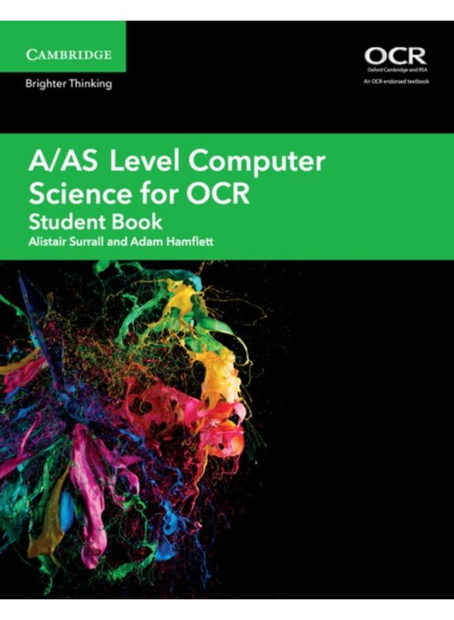 A/AS Level Computer Science for OCR Student Book 