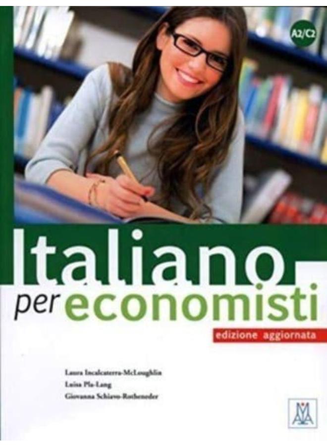 Italiano per economisti ??? edizione aggiornata : A2/C2