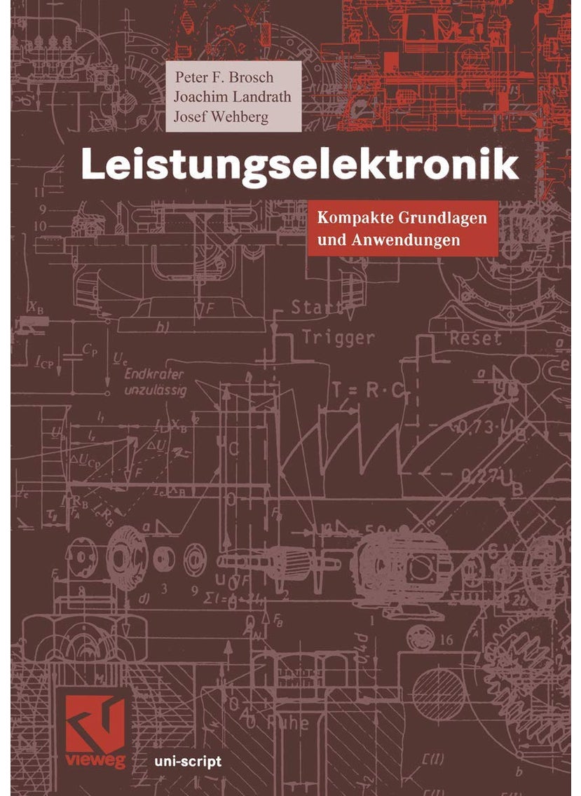 Leistungselektronik: Kompakte Grundlagen und Anwendungen 