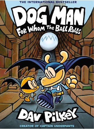 Dog Man: For Whom the Ball Rolls: From the Creator of Captain Underpants (Dog Man #7) - pzsku/ZFCABFEAE3D871A29C0E2Z/45/1747011335/7214cceb-77eb-49a8-9eed-0a5a799a8ca4