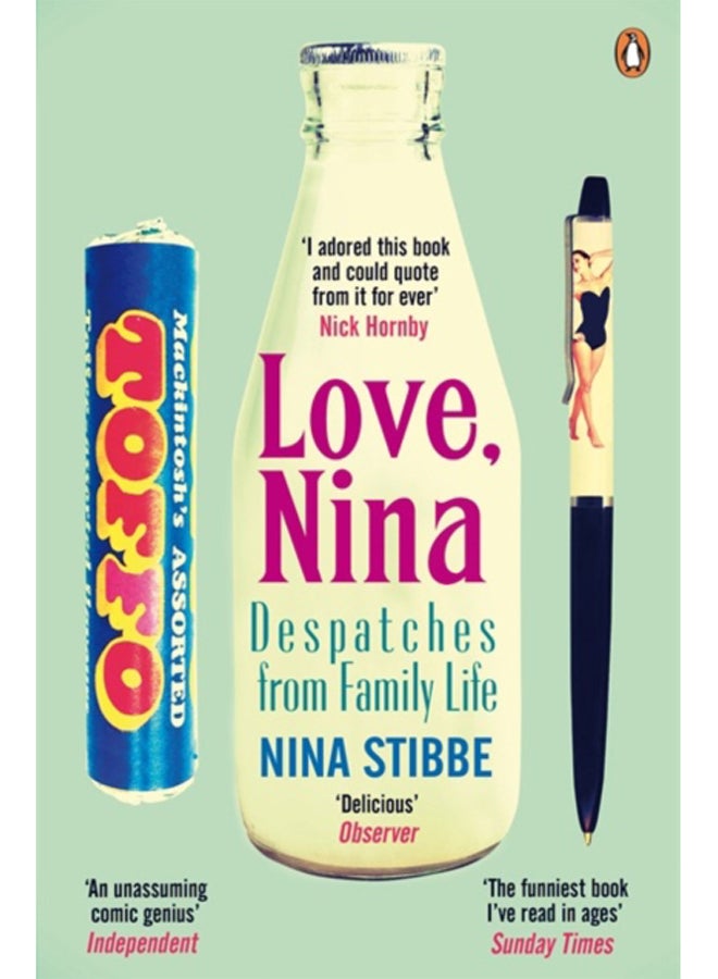 Love, Nina : Despatches from Family Life 