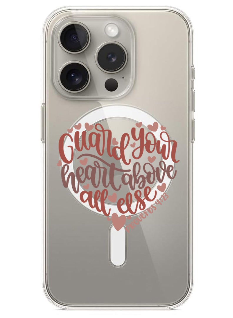 Theodor Magnetic Case for iPhone 15 Pro Max 6.7-inch Compatible with MagSafe Wireless Charging, Shockproof Phone Bumper Cover Guard your heart above all else copy - Image 1