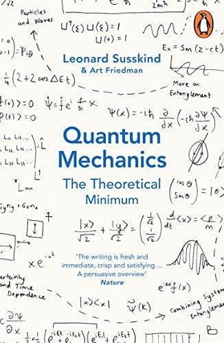 Quantum Mechanics The Theoretical Minimum