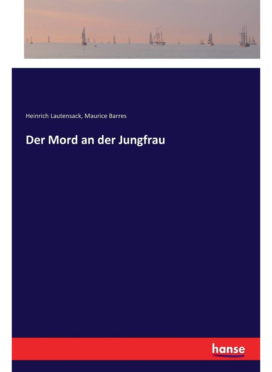 Der Mord an der Jungfrau  - Image 1