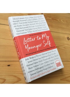 Letter To My Younger Self: The Big Issue Presents... 100 Inspiring People on the Moments That Shaped Their Lives  - Image 4