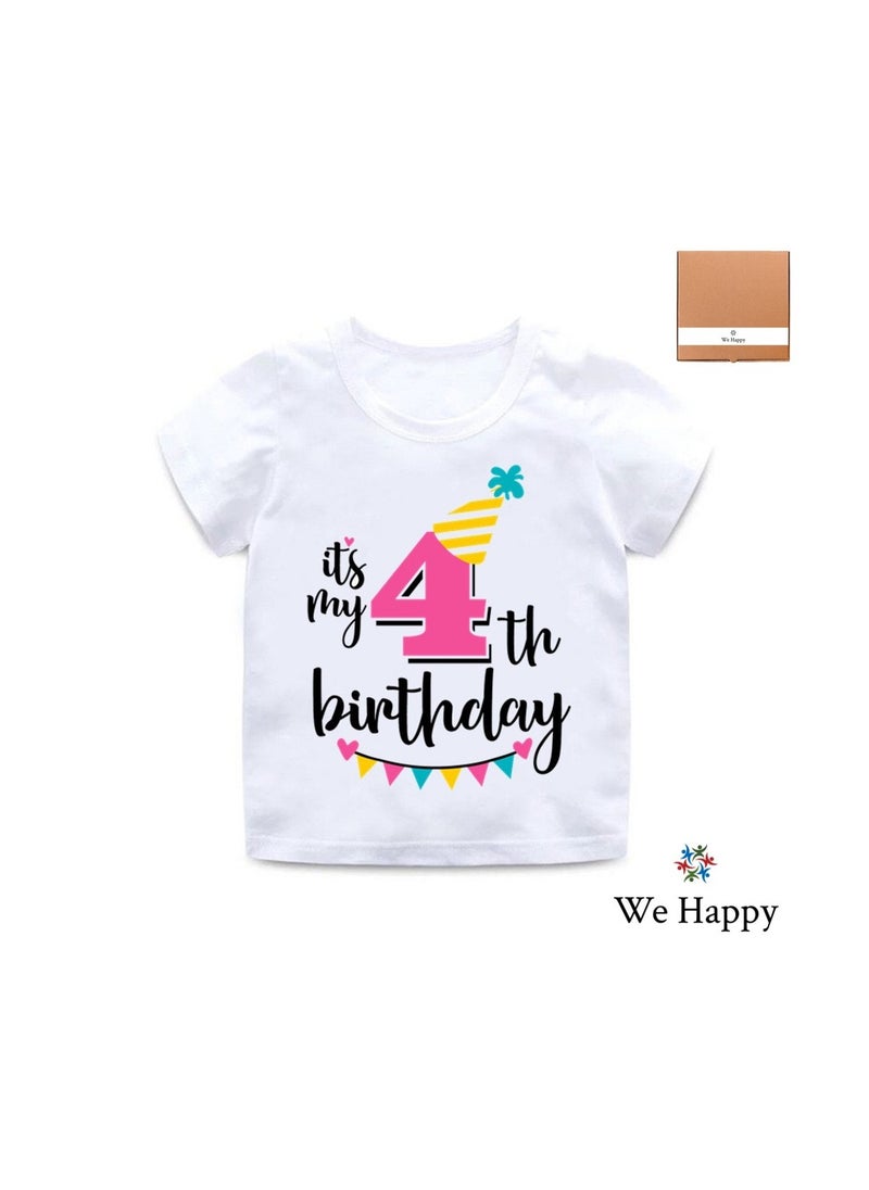 We Happy - It's My 4th Birthday Printed Kids Lovely Cotton T-Shirt - Image 1