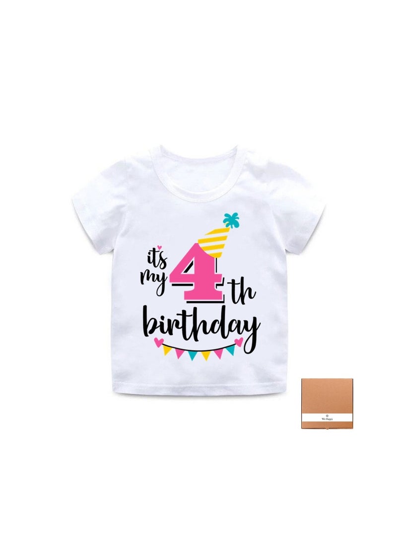 We Happy - It's My 4th Birthday Printed Kids Lovely Cotton T-Shirt - Image 1