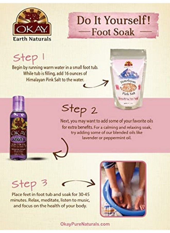OKAY Himalayan Pink Salt Soothing Mineral Soak Leaves Feet Feeling Cleansedrefreshed And Relaxed No Parabensno Siliconesno Sulfates For All Skin Types Made In Usa 16Oz  - Image 3
