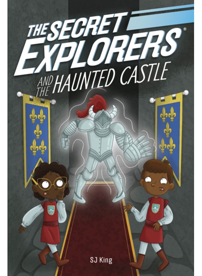 The Secret Explorers and the Haunted Castle
