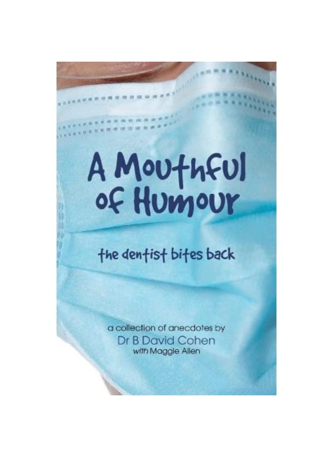 A Mouthful of Humour 