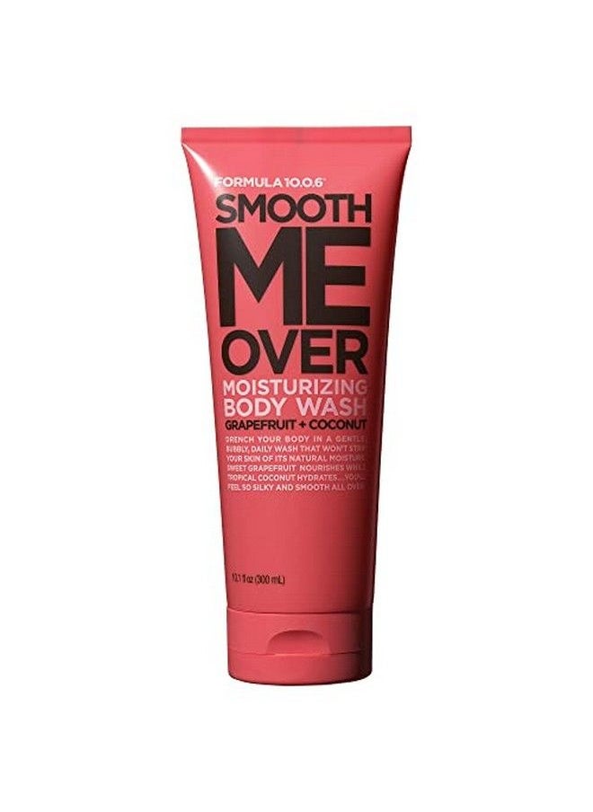 Smooth Me Over Moisturizing Body Wash Moisturizes And Hydrates Skin Vegan Parabenfree Sulfatefree & Crueltyfree 10.1 Fl Oz