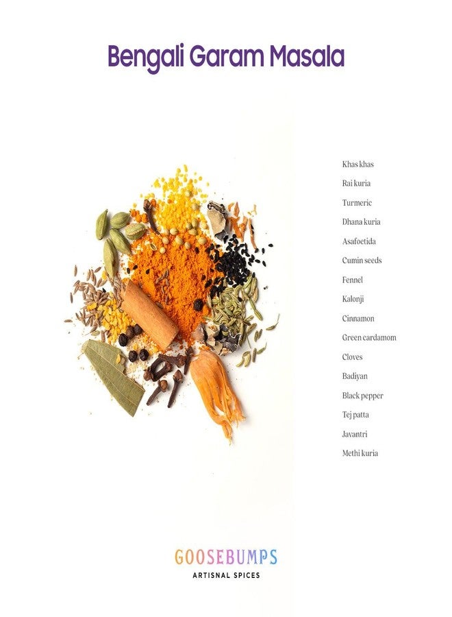 Goosebumps Bengali Garam Masala |100% Natural Ingredients | Artisanal & Authentic | Vegan Spice | No Bulking Agent, artifical colours or preservatives used | 90 GMS - Image 4