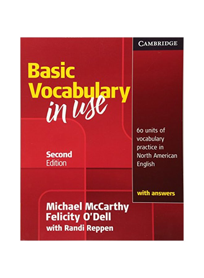 Basic Vocabulary in Use: 60 Units of Vocabulary Practice in North American English with Answers