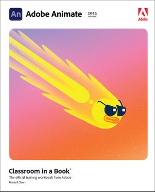 Adobe Animate Classroom in a Book (2023 release) - pzsku/ZFCCF46E344E46FD44D6EZ/45/_/1734598670/45451cb6-33d6-48e4-bec3-73141a9dfd38