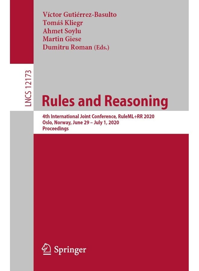 Rules and Reasoning: 4th International Joint Conference, RuleML+RR 2020, Oslo, Norway, June 29 - July 1, 2020, Proceedings