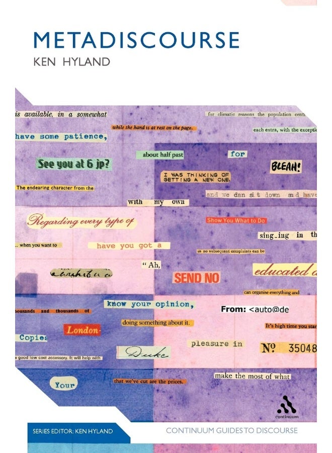 Metadiscourse: Exploring Interaction in Writing