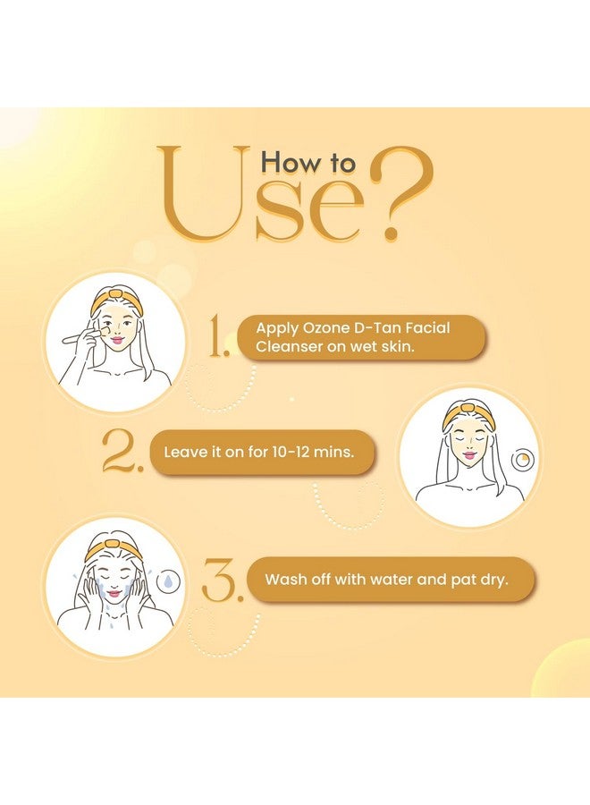 أوزون منظف الوجه أوزون دي تان | غني بالخيار وزبدة الشيا والحليب | منظف الوجه لإزالة السمرة للرجال والنساء | جميع أنواع البشرة، إزالة السمرة، بشرة ناعمة وسلسة وغير متساوية اللون | 500 جرام - Image 5