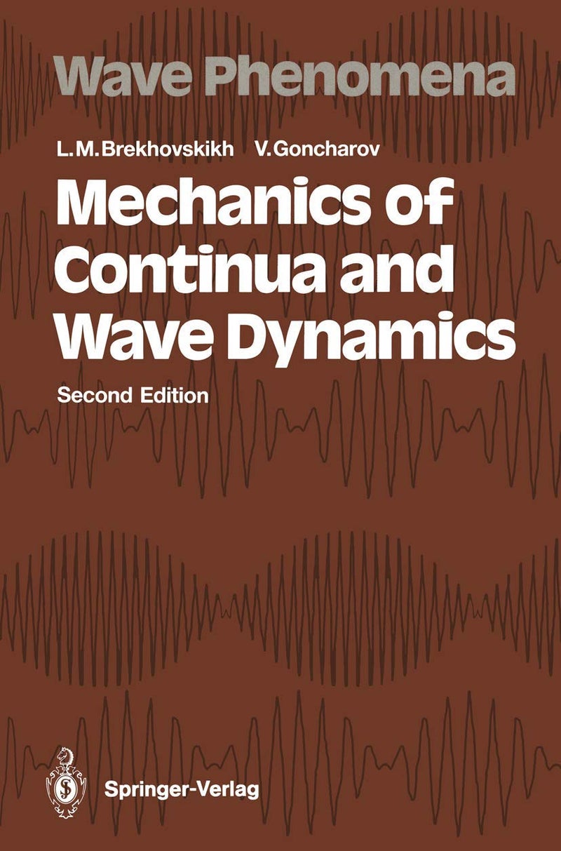 Mechanics of Continua and Wave Dynamics 