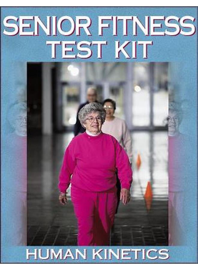 Senior Fitness Test Kit - Updated Edition 