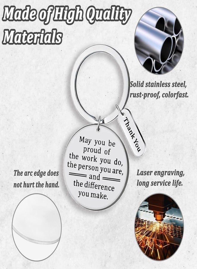 CGBOOM Keychain Appreciation Thank you gifts for Coworker Employee Teacher Women Men - May you be proud of the work you do,the person you are,and the difference you make. - Image 3