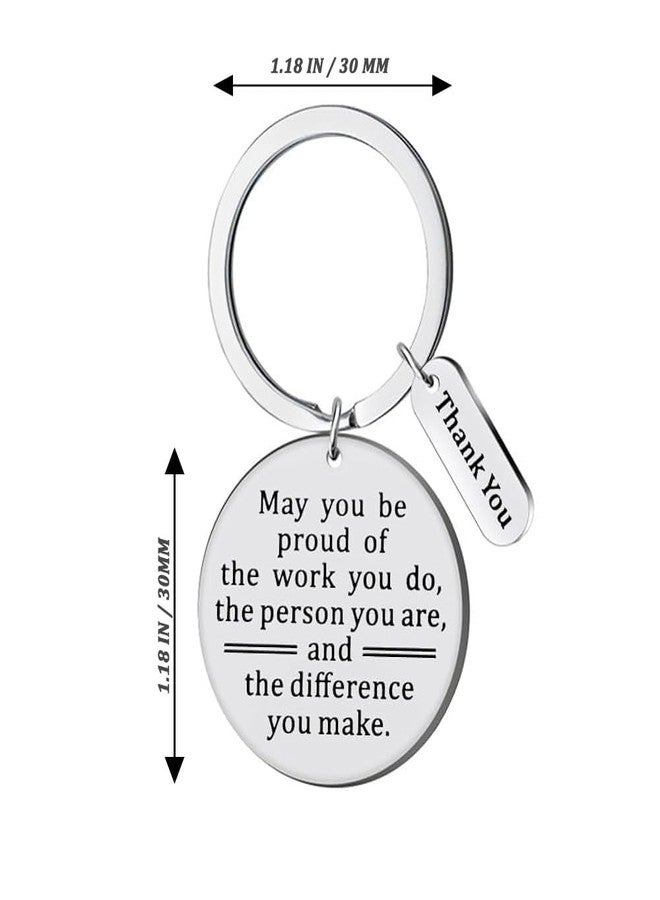 CGBOOM Keychain Appreciation Thank you gifts for Coworker Employee Teacher Women Men - May you be proud of the work you do,the person you are,and the difference you make. - Image 2