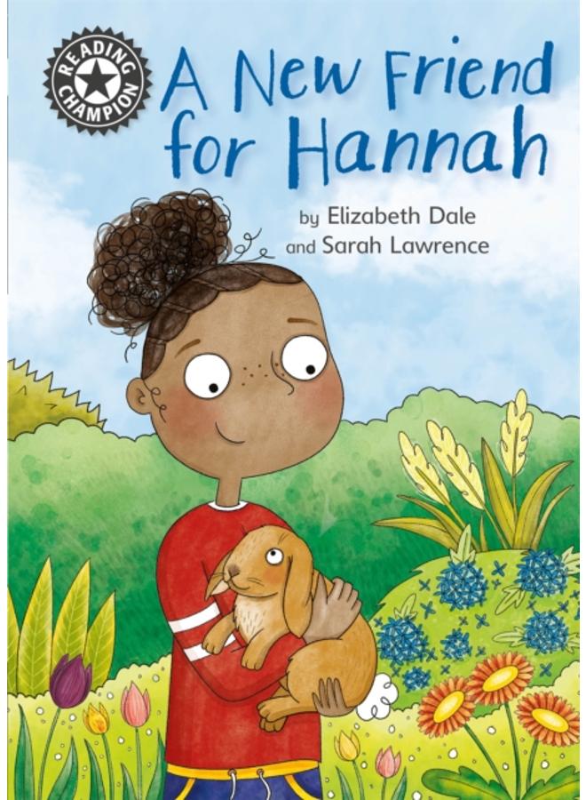 Reading Champion: A New Friend For Hannah : Independent Reading 11 