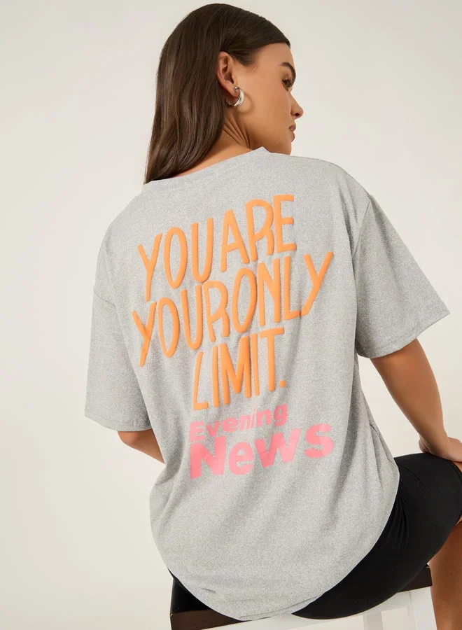 Styli Slogan Print Round Neck Oversized T-Shirt