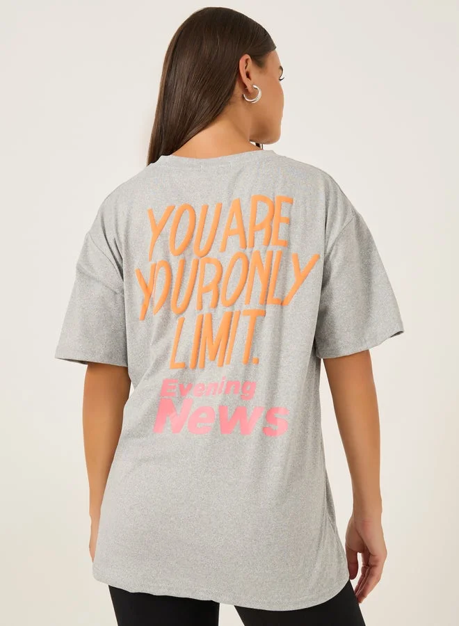 Styli Slogan Print Round Neck Oversized T-Shirt