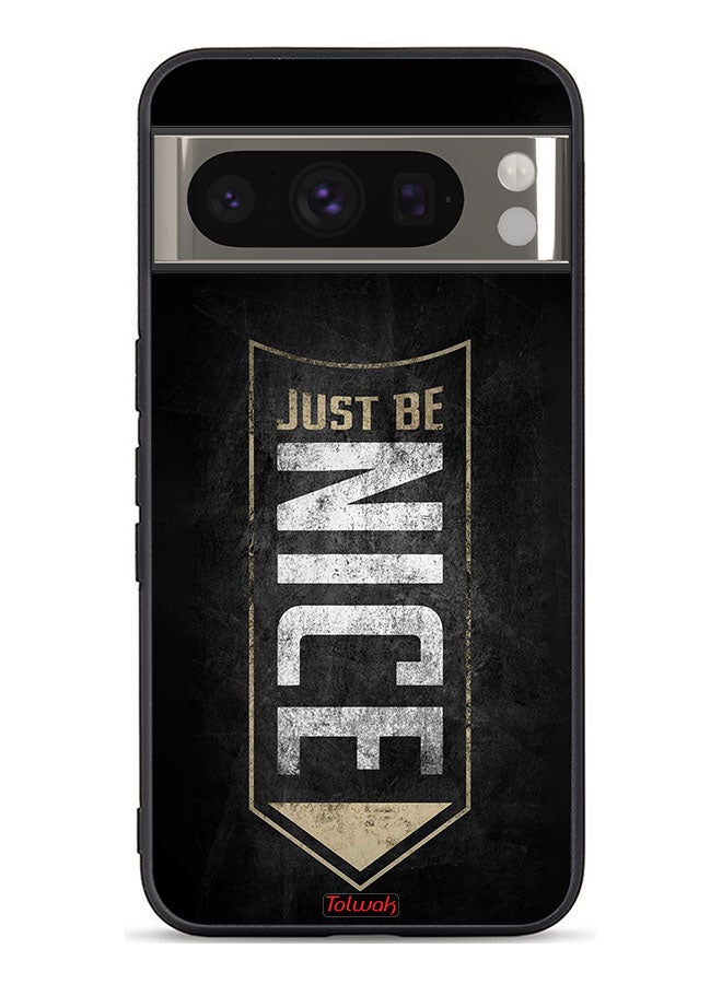 Tolwak Google Pixel 8 Pro Protective Case Cover Just Be Nice - Image 1
