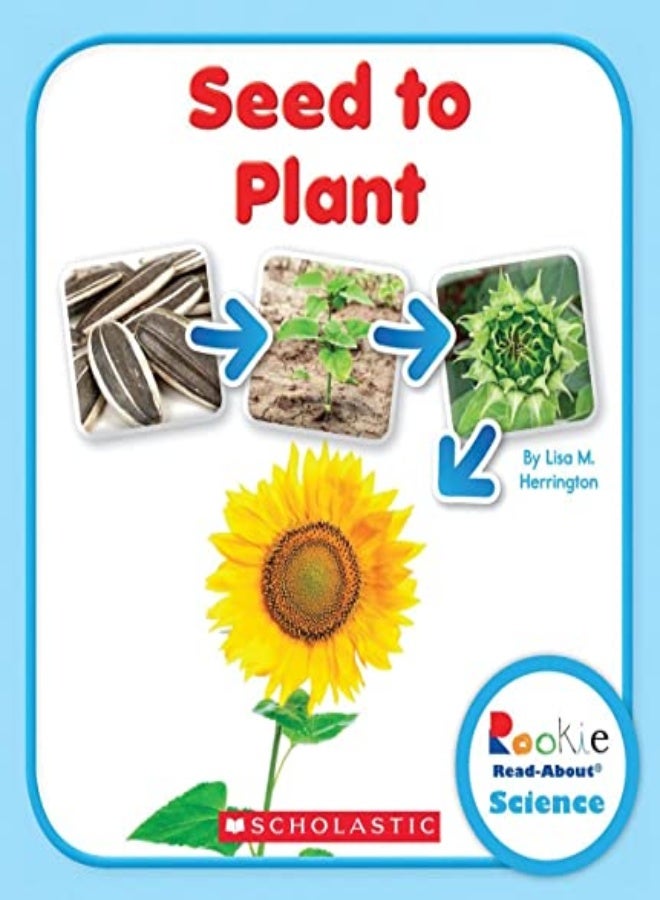 Seed To Plant (Rookie Read-About Science: Life Cycles) 