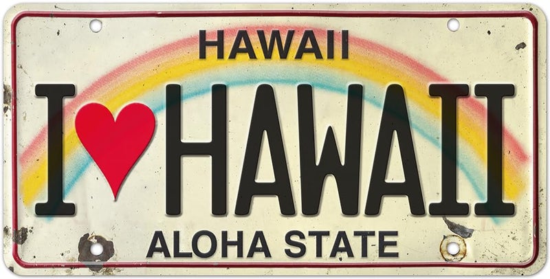 I LOVE HAWAII Retro Vintage Hawaii Decorative Embossed Souvenir Novelty Sign Not for Vehicle Use
