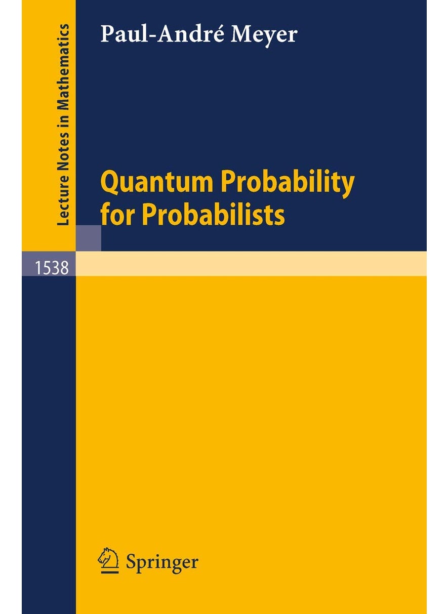 Quantum Probability for Probabilists 