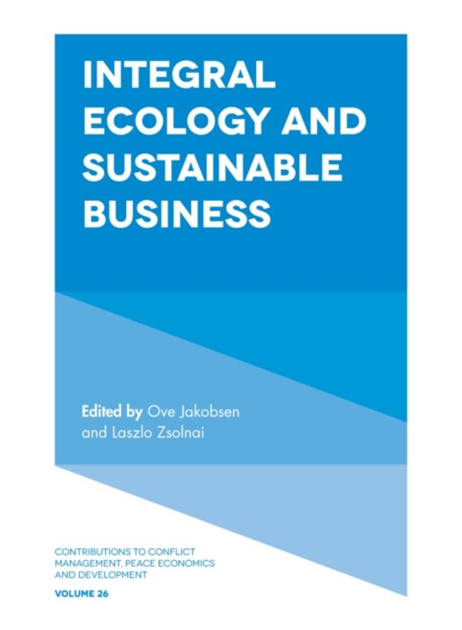 Integral Ecology and Sustainable Business 