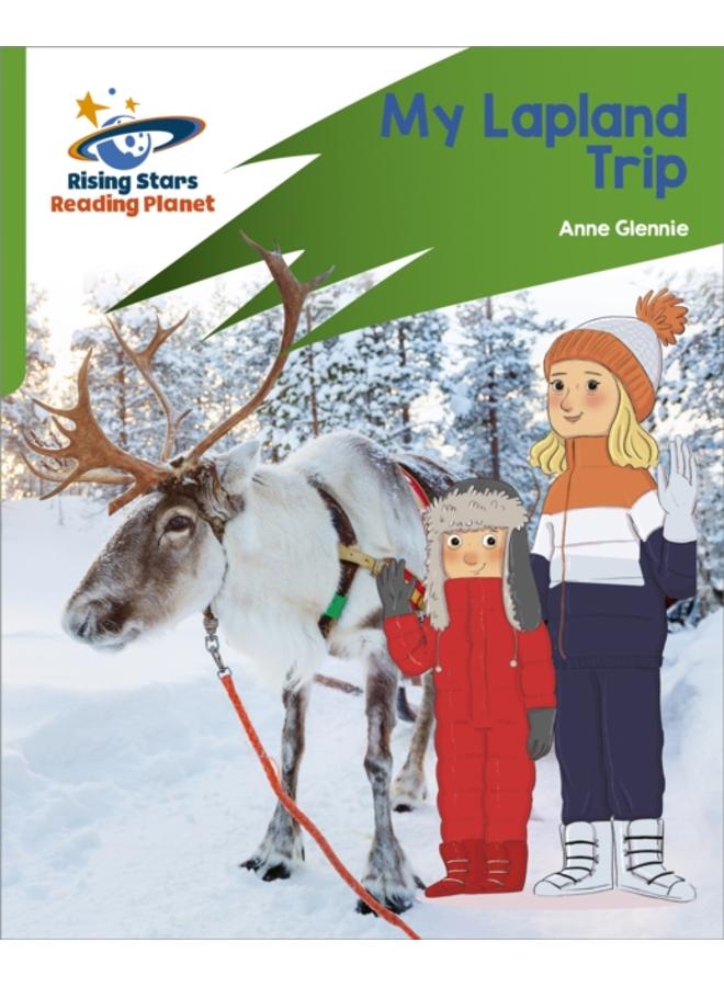 Reading Planet: Rocket Phonics ??? Target Practice ??? My Lapland Trip ??? Green 