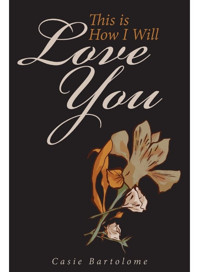 Yorkshire Publishing This is How I Will Love You - Image 1